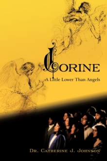 Image for Corine : A Little Lower Than Angels
