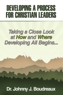 Image for Developing a Process for Christian Leaders