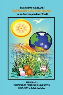 Image for Passion for Our Planet: Barack Obama and the Vision for Alternative Energy Sources in an Interdependent World