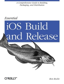 Image for Essential iOS Build and Release