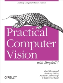 Image for Practical Computer Vision with SimpleCV