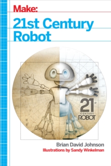 Image for 21st Century Robot: The Dr. Simon Egerton Stories