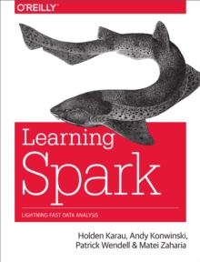 Image for Learning Spark: lightning-fast big data analytics