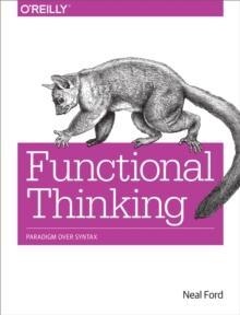 Image for Functional thinking: paradigm over syntax