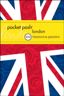 Image for Pocket Posh London : 100 Puzzles & Quizzes