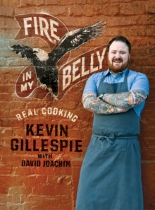 Image for Fire in my belly: real cooking