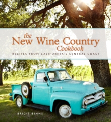 Image for New Wine Country Cookbook (PagePerfect NOOK Book): Recipes from California's Central Coast