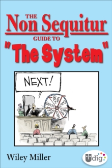 Image for Non Sequitur Guide to "the System"