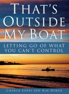 Image for That's outside my boat: letting go of what you can't control