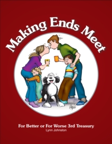 Image for Making ends meet: For better or for worse 3rd treasury