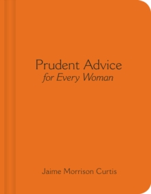 Image for Prudent advice for every woman