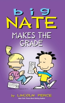 Image for Big Nate Makes the Grade