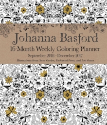 Image for Johanna Basford 2016-2017 16-Month Coloring Weekly Planner Calendar