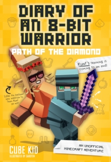 Image for Path of the diamond  : an unofficial Minecraft adventure