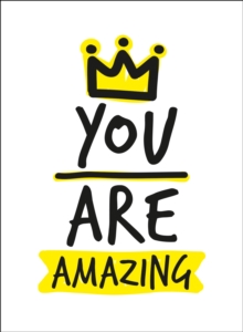 Image for You Are Amazing.