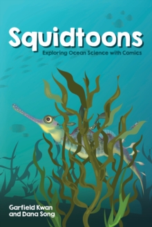 Image for Squidtoons: Exploring Ocean Science with Comics