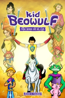 Image for Kid Beowulf: The Rise of El Cid