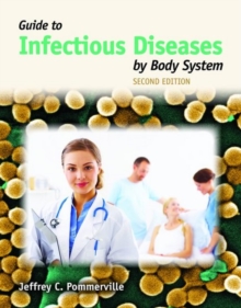 Image for Guide To Infectious Diseases By Body System