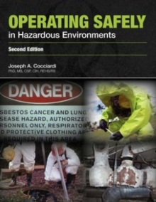Image for Operating Safely in Hazardous Environments