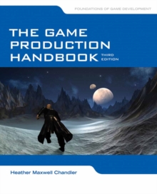 Image for The game production handbook
