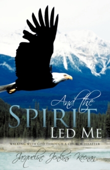 Image for And the Spirit Led Me