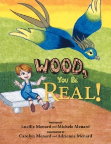 Image for Wood, You Be Real!