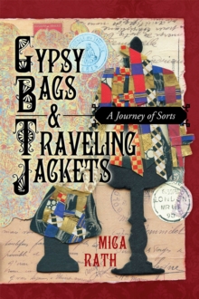 Image for Gypsy Bags & Traveling Jackets: A Journey of Sorts
