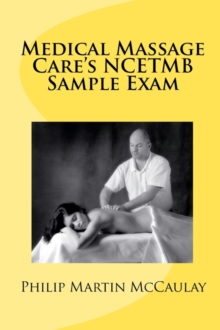 Image for Medical Massage Care's NCETMB Sample Exam