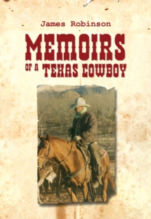 Image for Memoirs of a Texas Cowboy