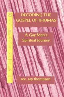 Image for Decoding the Gospel of Thomas