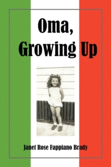 Image for Oma, Growing Up