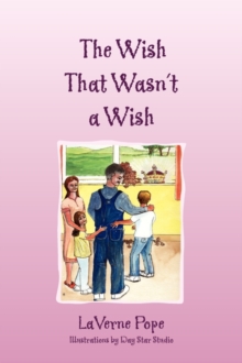Image for The Wish That Wasn't a Wish