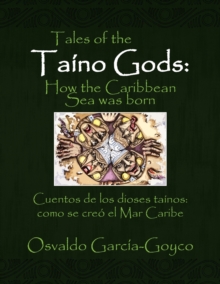 Image for Tales of the Taino Gods/Cuentos de los dioses tainos