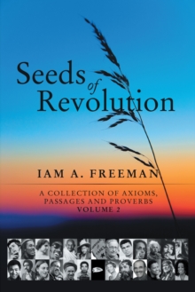 Image for Seeds of Revolution: A Collection of Axioms, Passages and Proverbs, Volume 2