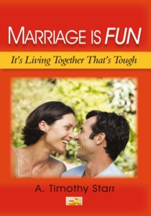 Image for Marriage Is Fun: It's Living Together That's Tough