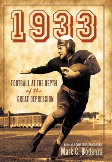 Image for 1933 : Football at the Depth of the Great Depression