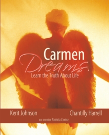 Image for Carmen Dreams: Learn the Truth About Life