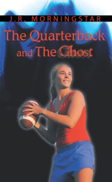 Image for Quarterback and the Ghost
