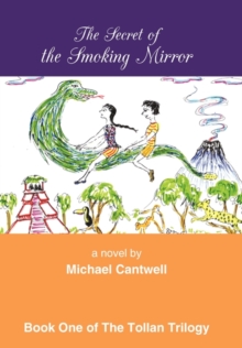 Image for The Secret of the Smoking Mirror