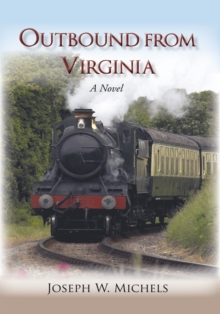 Image for Outbound from Virginia: A Novel