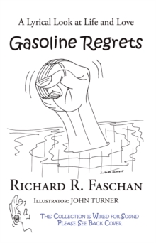 Image for Gasoline Regrets: A Lyrical Look at Life and Love