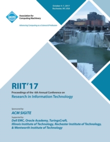 Image for Riit 2017 : The 18th Annual Conference on Information Technology Education and the 6th Annual Conference on Research in Information Technology (RIIT)