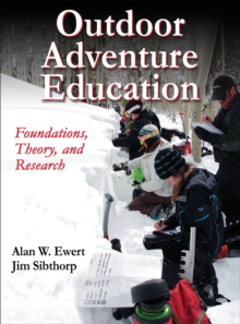 Image for Outdoor adventure education  : foundations, theory, and research