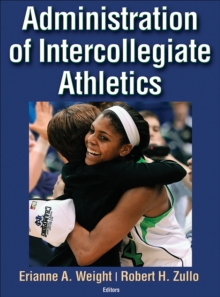 Image for Administration of Intercollegiate Athletics