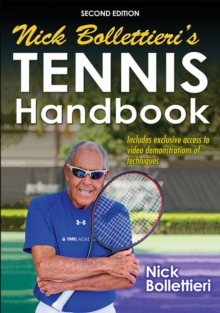 Nick Bollettieri’s Tennis Handbook