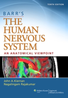 Barr’s The Human Nervous System: An Anatomical Viewpoint