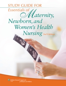 Image for Study Guide for Essentials of Maternity, Newborn, and Women's Health Nursing, third edition