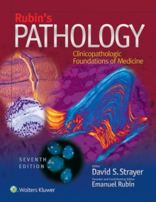 Image for Rubin's pathology  : clinicopathologic foundations of medicine
