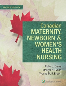 Image for Canadian Maternity, Newborn & Women's Health Nursing