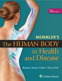 Image for Memmler's the human body in health and disease